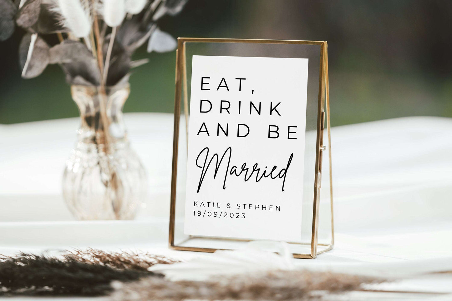 Eat Drink and Be Married Wedding Sign