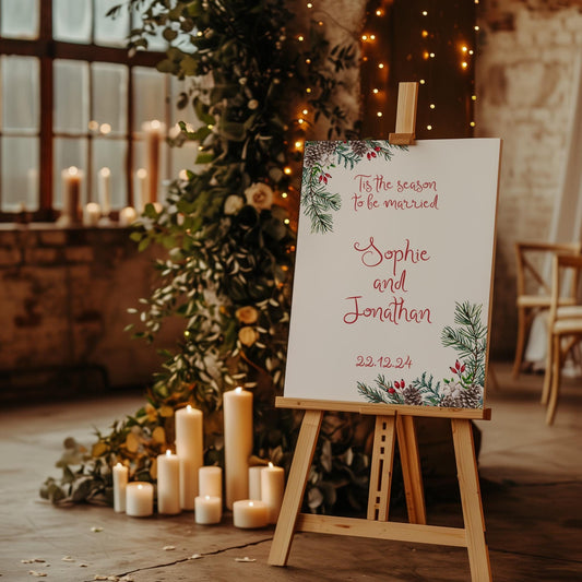 Tis the Season To Be Married Christmas Wedding Welcome Sign