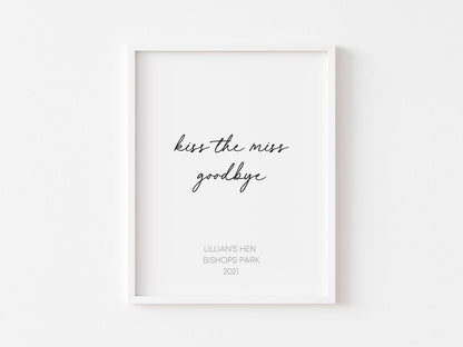 Kiss The Miss Goodbye Hen Party Gift